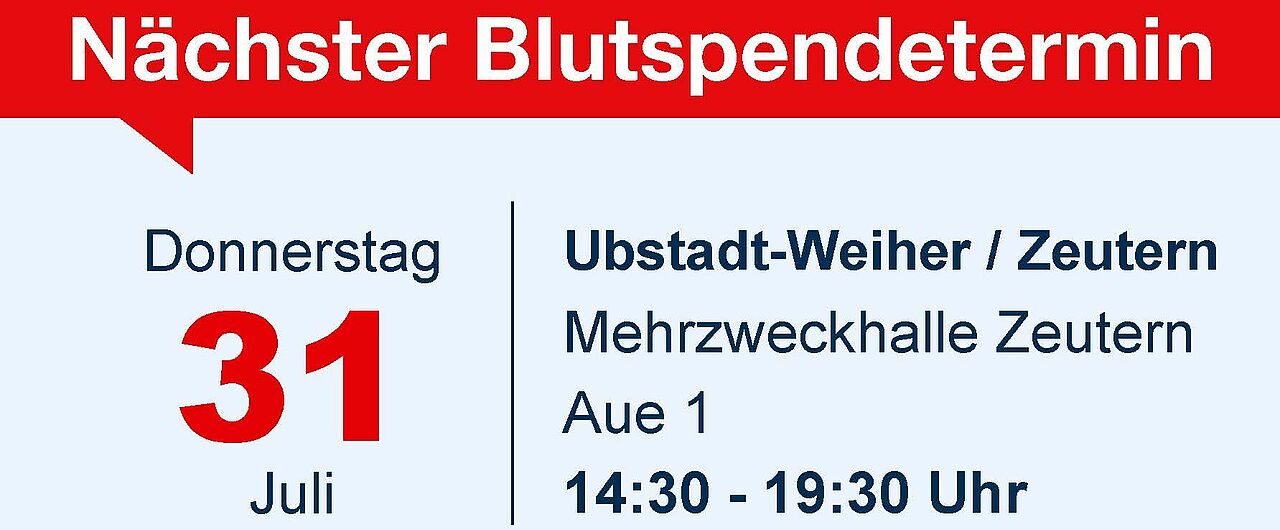 Termin Blutpende Blutspendetermin 31.07.2025 in Zeutern